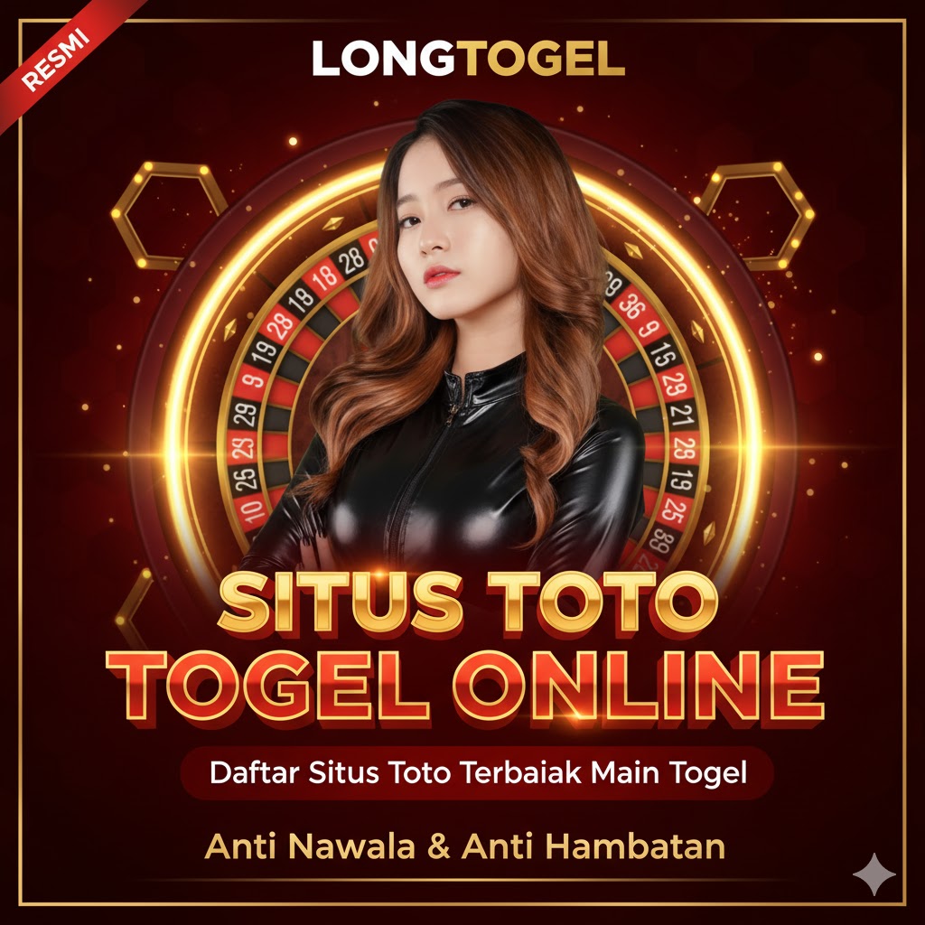 LONGTOGEL $ Daftar Situs Toto Terbaik Main Togel Anti Nawala & Anti Hambatan